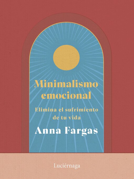 Title details for Minimalismo emocional by Anna Fargas - Available